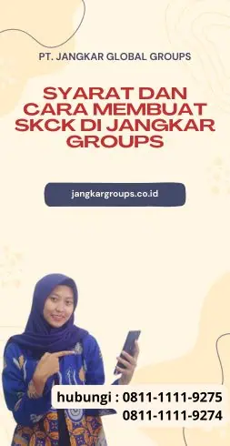 Syarat dan Cara Membuat SKCK di Jangkar Groups