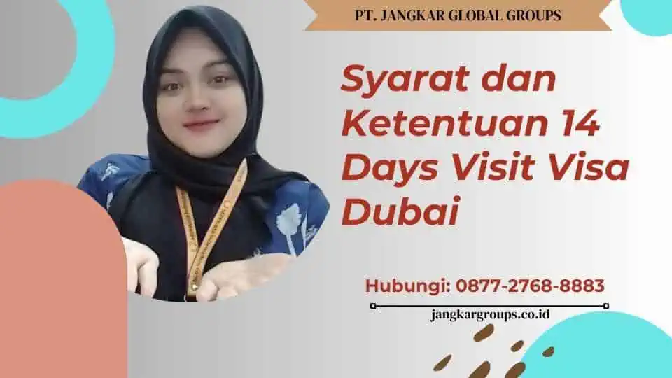 Syarat dan Ketentuan 14 Days Visit Visa Dubai