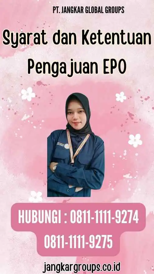 Syarat dan Ketentuan Pengajuan EPO