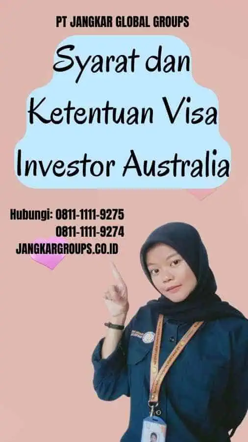 Syarat dan Ketentuan Visa Investor Australia