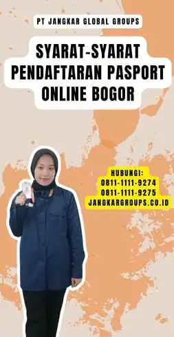 Syarat-syarat Pendaftaran Pasport Online Bogor