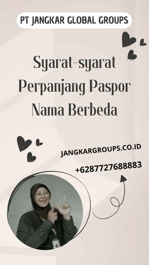 Syarat-syarat Perpanjang Paspor Nama Berbeda