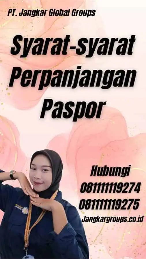 Syarat-syarat Perpanjangan Paspor