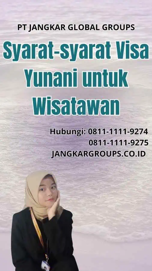 Syarat-syarat Visa Yunani untuk Wisatawan