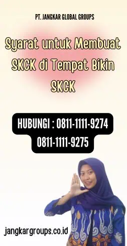 Syarat untuk Membuat SKCK di Tempat Bikin SKCK