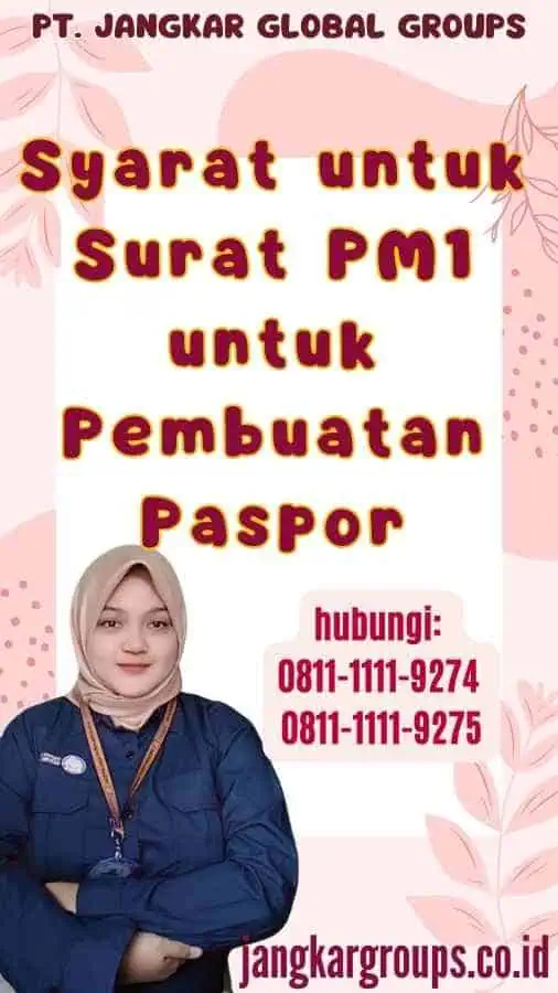 Syarat untuk Surat PM1 untuk Pembuatan Paspor