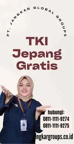 TKI Jepang Gratis