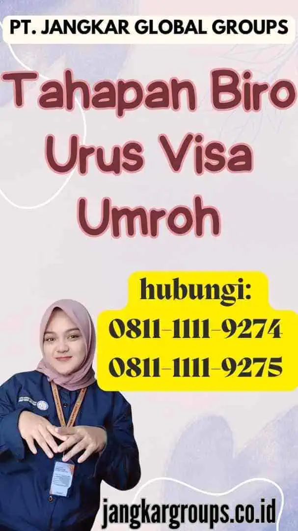 Tahapan Biro Urus Visa Umroh