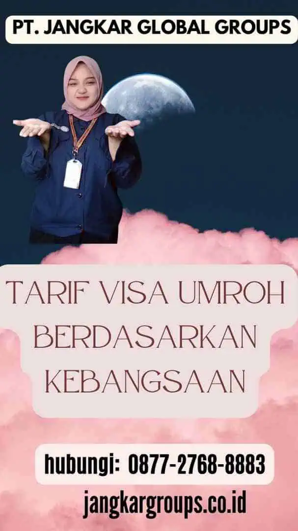 Tarif Visa Umroh Berdasarkan Kebangsaan