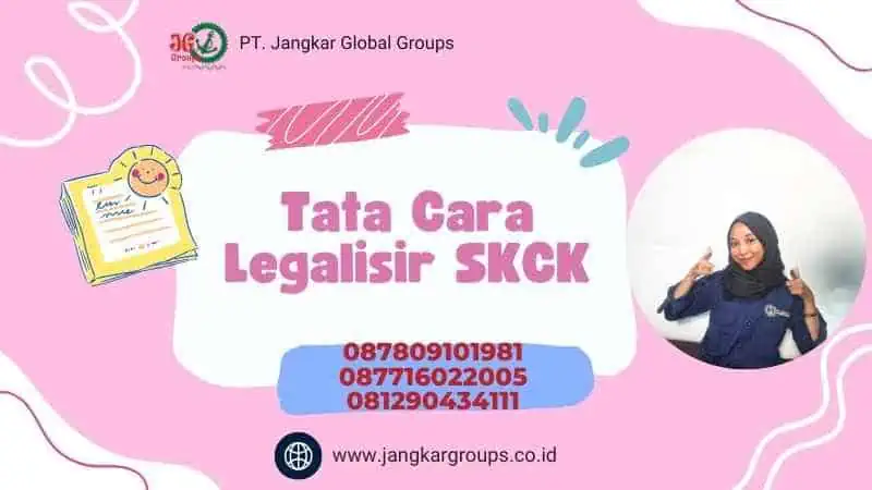 Tata Cara Legalisir SKCK