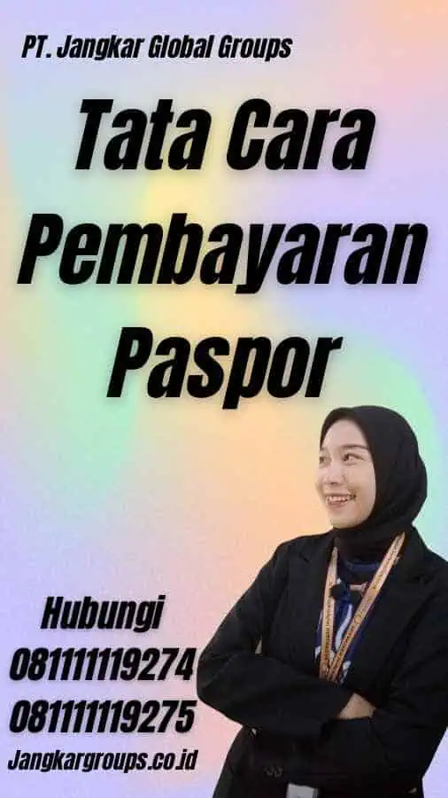 Tata Cara Pembayaran Paspor