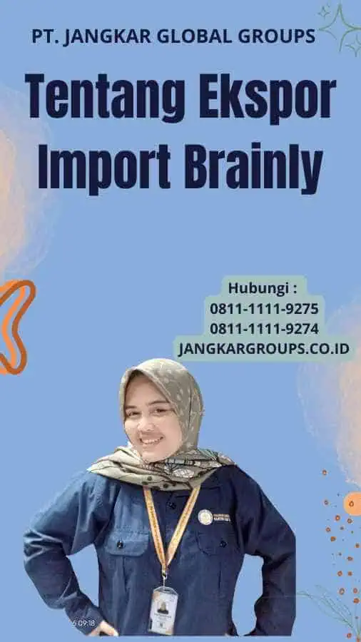 Tentang Ekspor Import Brainly