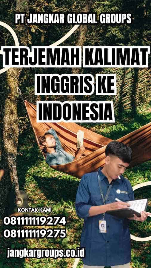 Terjemah Kalimat Inggris Ke Indonesia