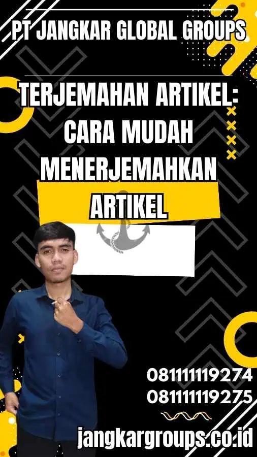 Terjemahan Artikel Cara Mudah Menerjemahkan Artikel