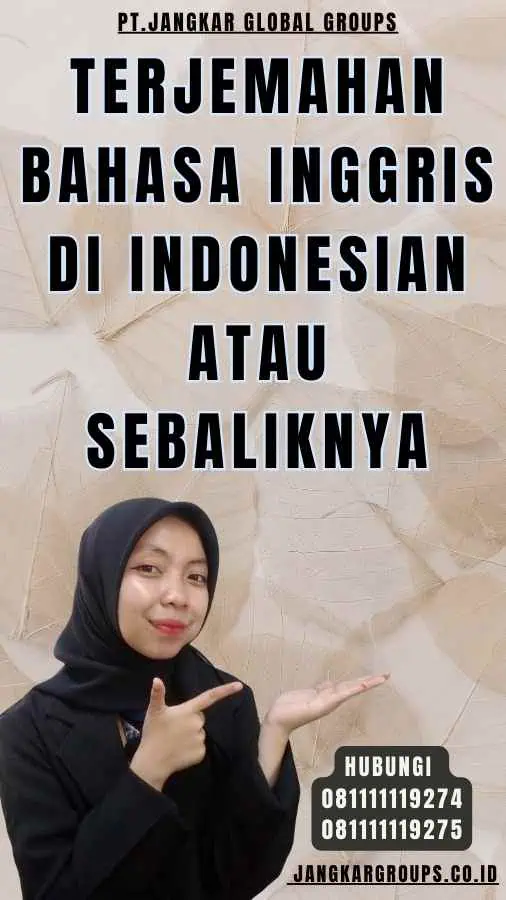 Terjemahan Bahasa Inggris Di Indonesian Atau Sebaliknya