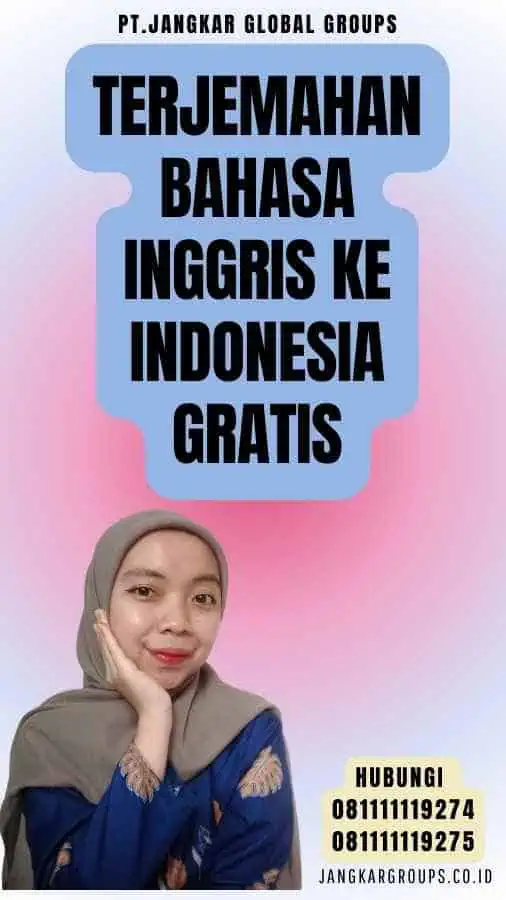 Terjemahan Bahasa Inggris Ke Indonesia Gratis