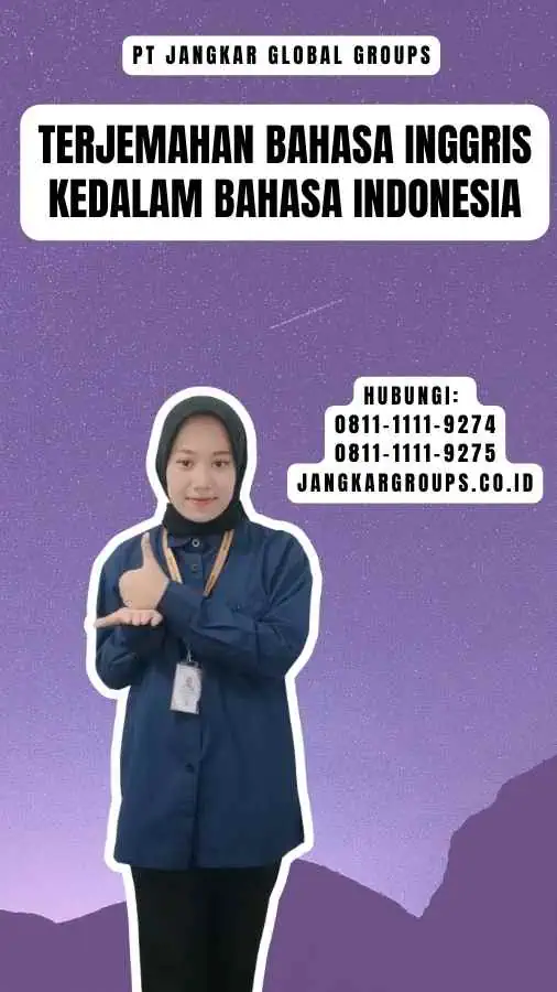 Terjemahan Bahasa Inggris Kedalam Bahasa Indonesia