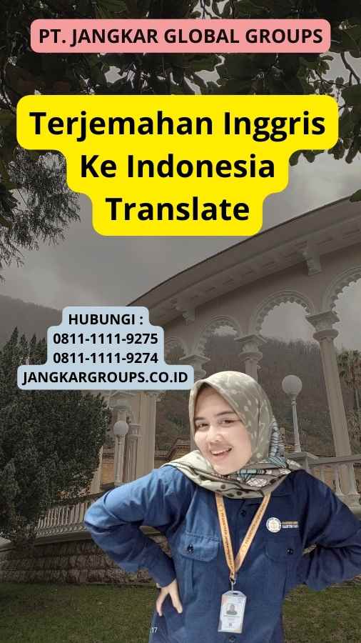 Terjemahan Inggris Ke Indonesia Translate