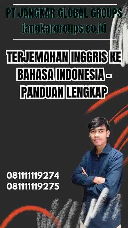 Terjemahan Inggris ke Bahasa Indonesia - Panduan Lengkap