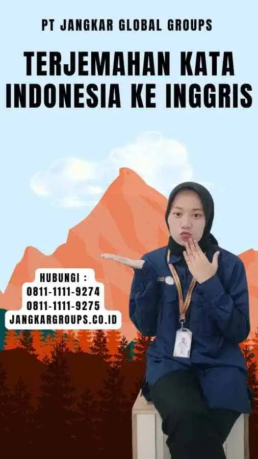 Terjemahan Kata Indonesia Ke Inggris