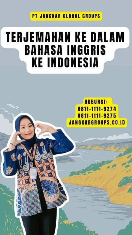 Terjemahan Ke Dalam Bahasa Inggris Ke Indonesia