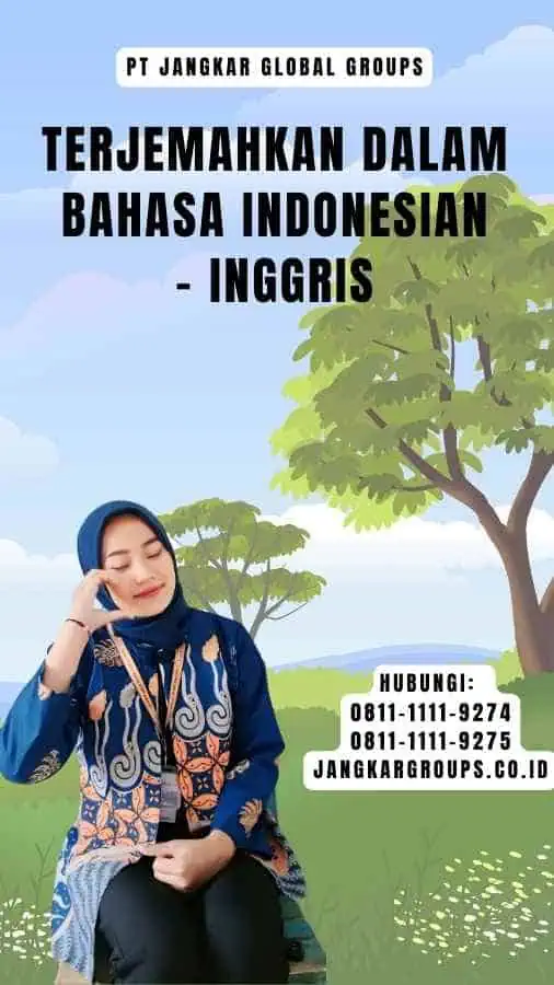 Terjemahkan dalam Bahasa Indonesian - Inggris