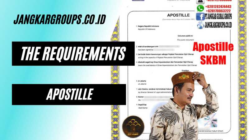 The Requirements Apostille