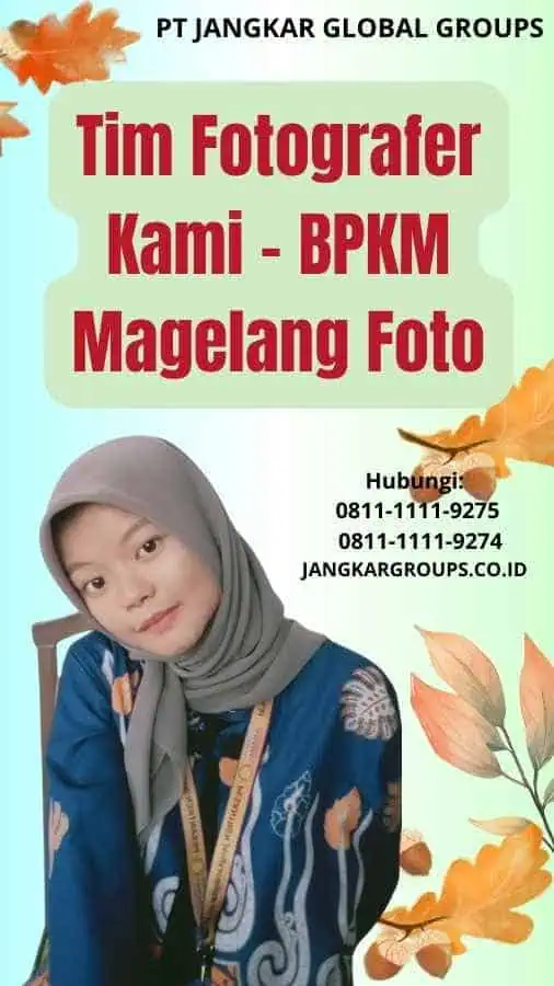 Tim Fotografer Kami BPKM Magelang Foto