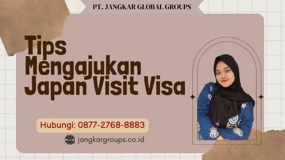 Tips Mengajukan Japan Visit Visa