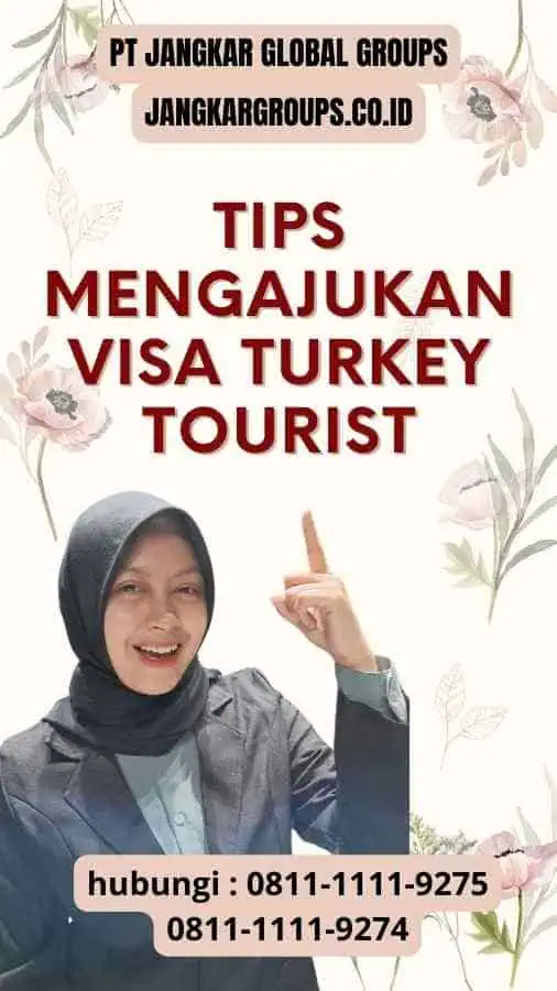 Tips Mengajukan Visa Turkey Tourist