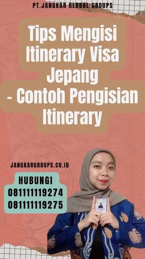 Tips Mengisi Itinerary Visa Jepang - Contoh Pengisian Itinerary