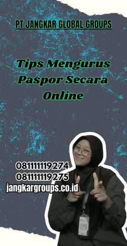 Tips Mengurus Paspor Secara Online