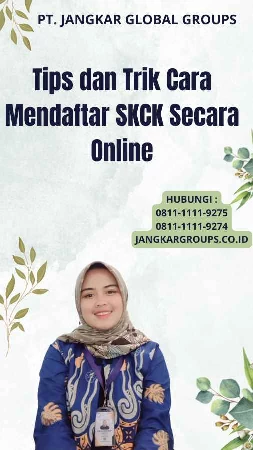 Tips dan Trik Cara Mendaftar SKCK Secara Online