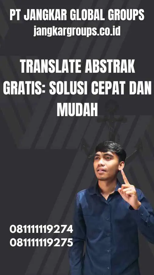 Translate Abstrak Gratis Solusi Cepat dan Mudah