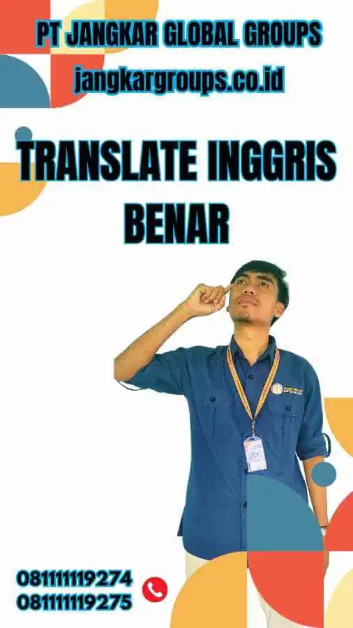 Translate Inggris Benar