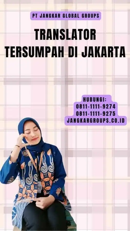 Translator Tersumpah di Jakarta