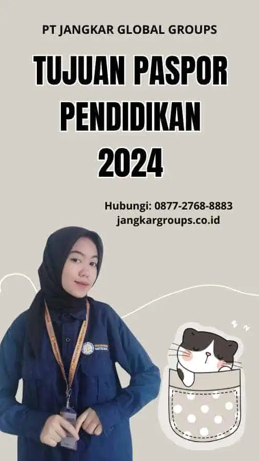 Tujuan Paspor Pendidikan 2024