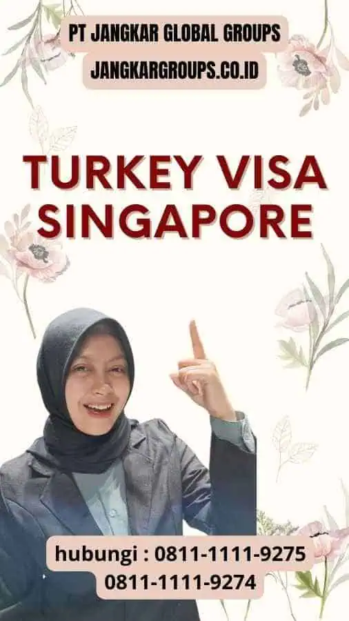 Turkey Visa Singapore