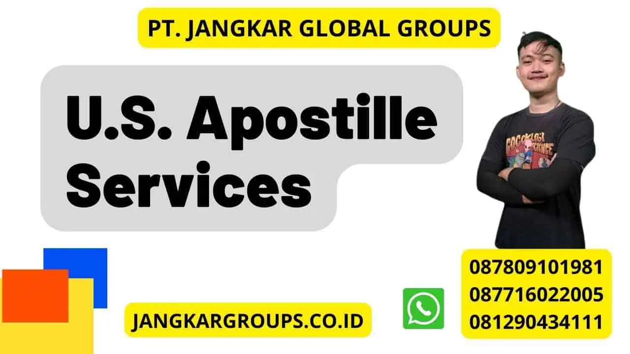 U.S. Apostille Services