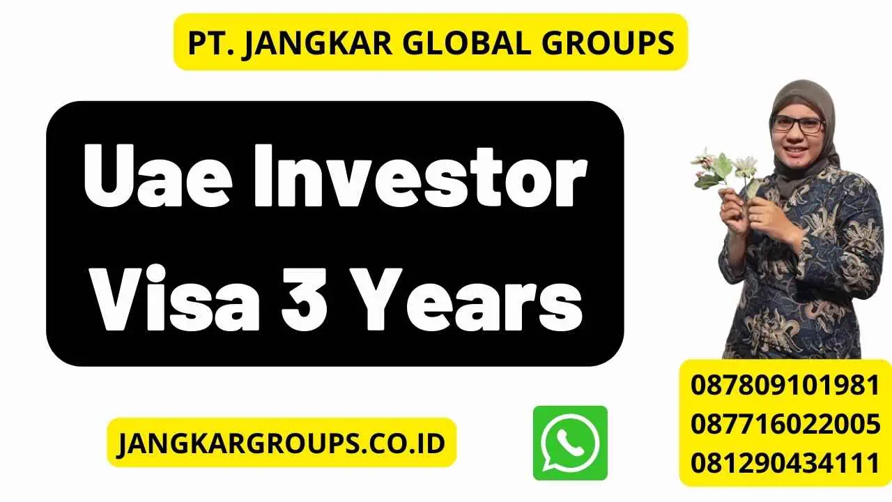 Uae Investor Visa 3 Years