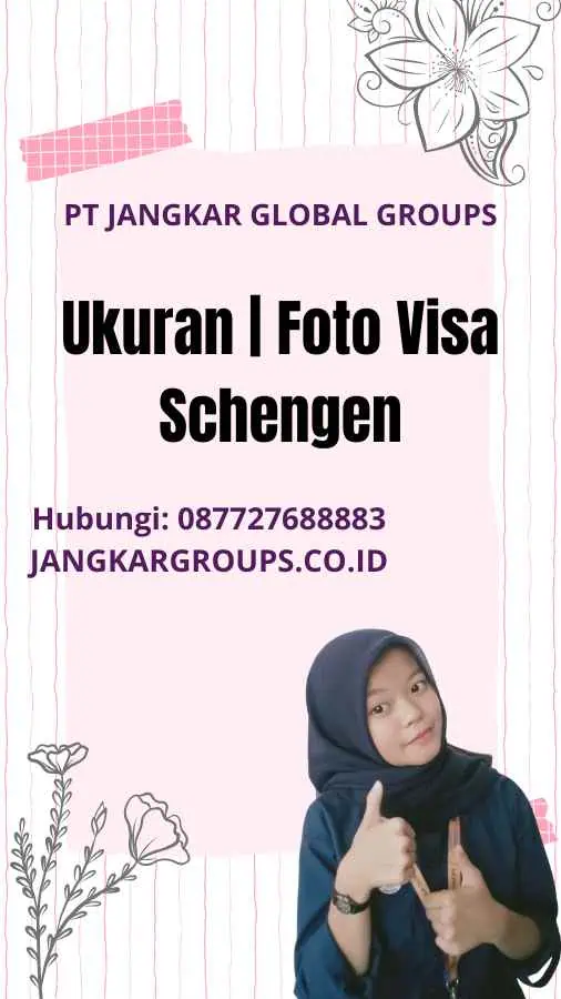 Ukuran | Foto Visa Schengen