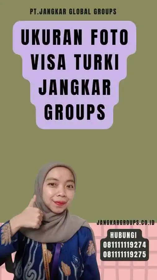 Ukuran Foto Visa Turki Jangkar Groups