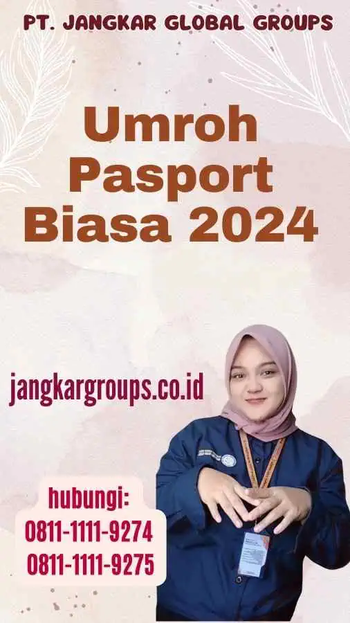 Umroh Pasport Biasa 2024