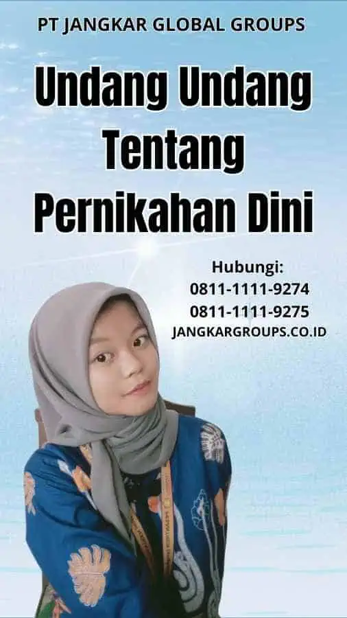 Undang Undang Tentang Pernikahan Dini