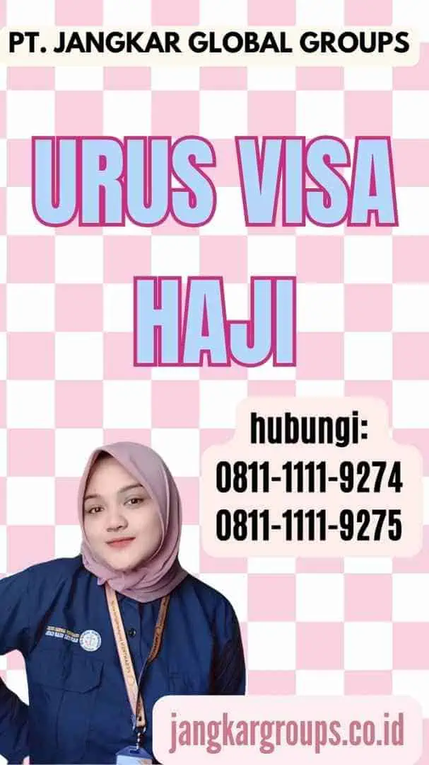 Urus Visa Haji