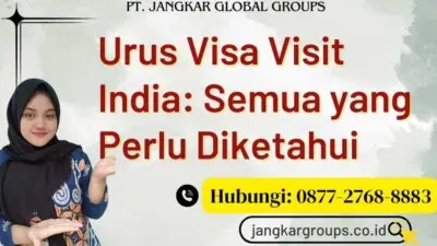 Urus Visa Visit India Semua yang Perlu Diketahui