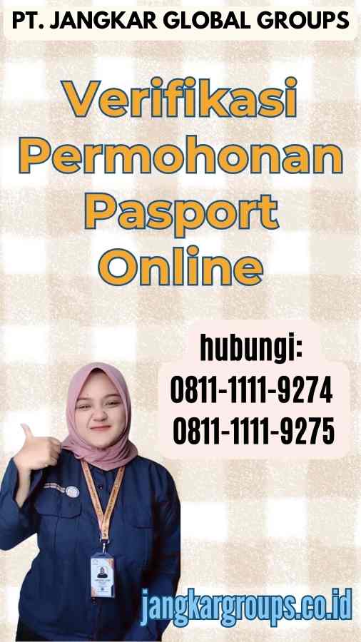 Verifikasi Permohonan Pasport Online