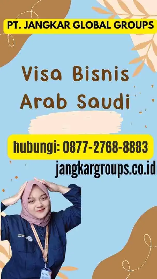 Visa Bisnis Arab Saudi