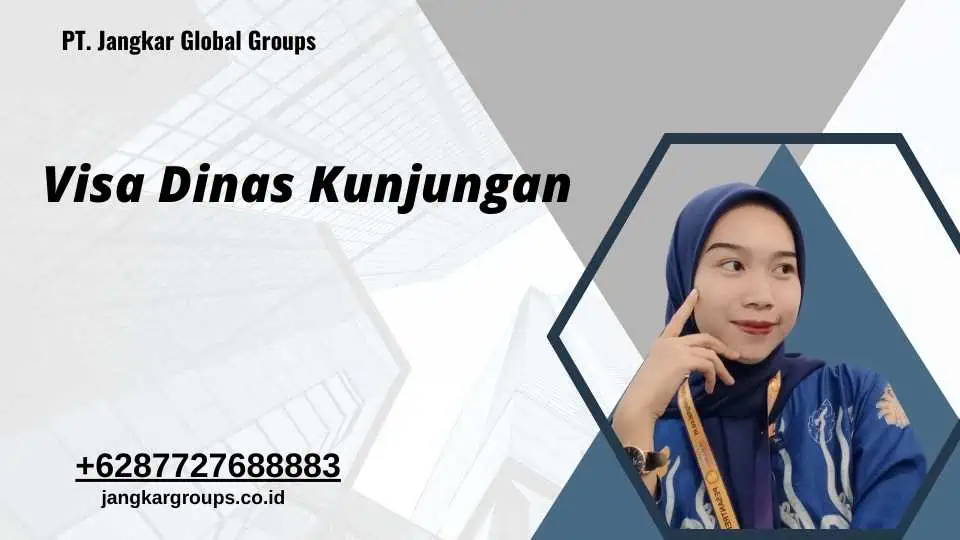 Visa Dinas Kunjungan