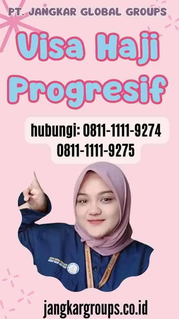 Visa Haji Progresif